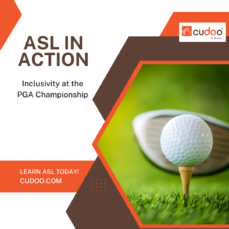 Image of a golf club and golf ball. Text: ASL in action: Inclusivity at the PGA Championship. Learn ASL today at cudoo.com